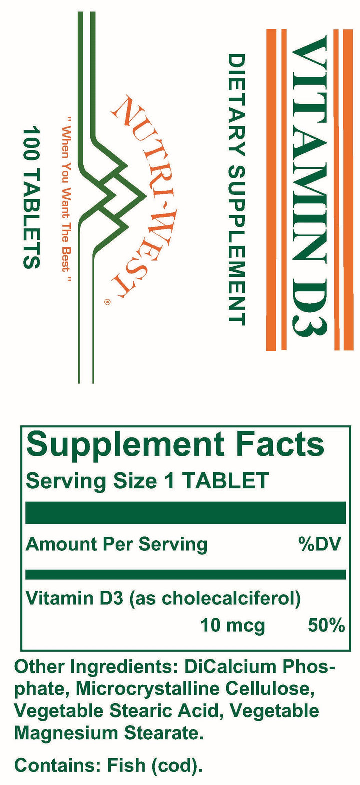 Nutri-West - Vitamin D3 - 100 Tablets - Supplement Facts panel