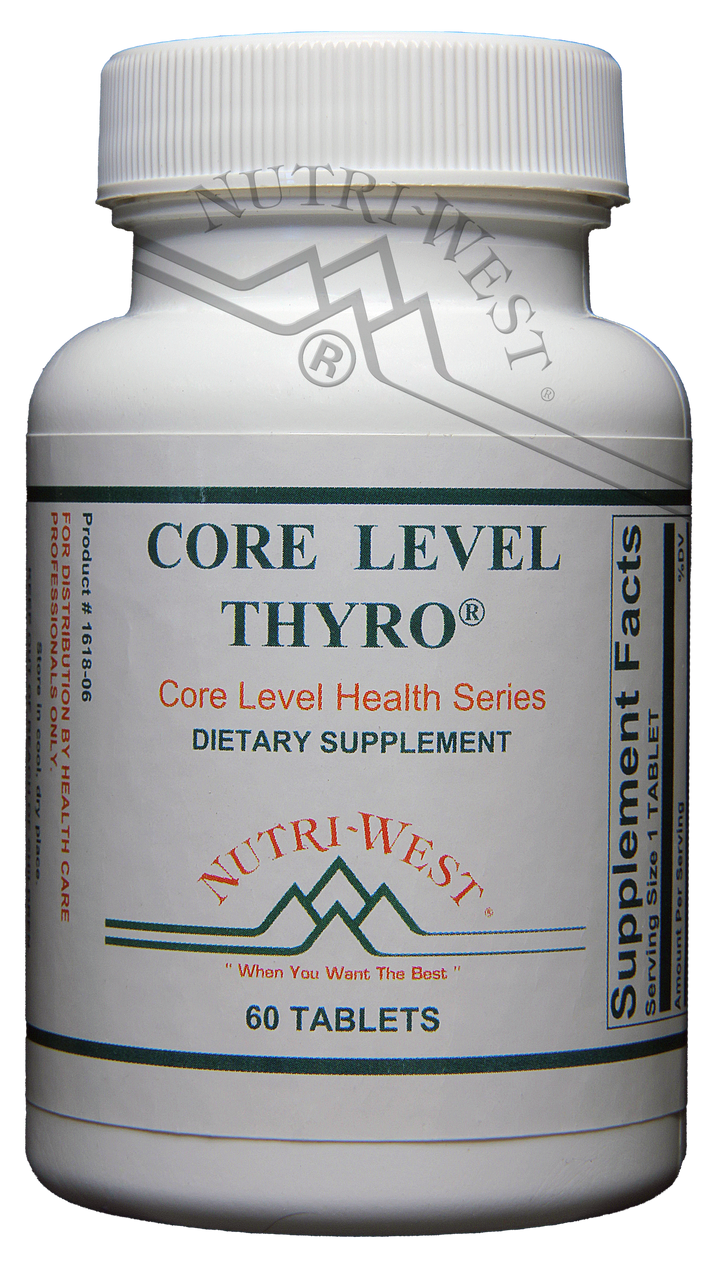 Nutri-West - Core Level Thyro - 60 Tablets - The Oasis of Health