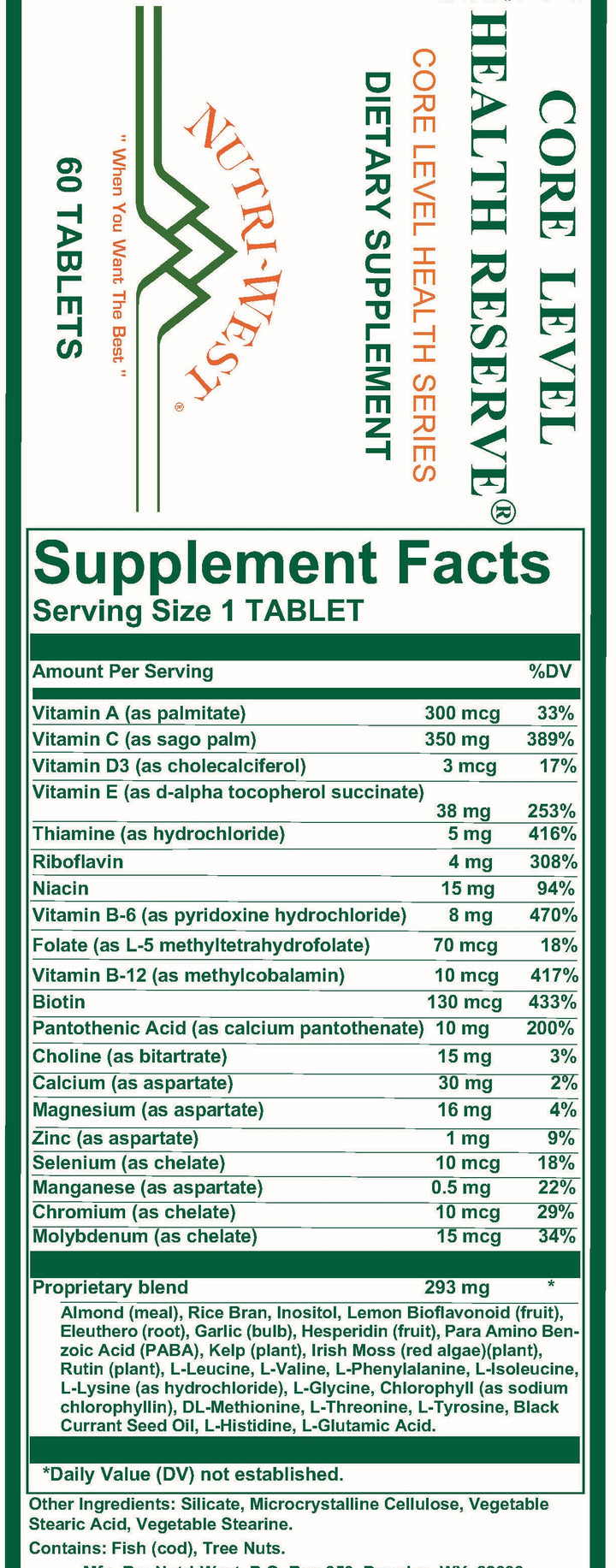 Nutri-West - Core Level Health Reserve - 60 Tablets - Supplement Facts panel