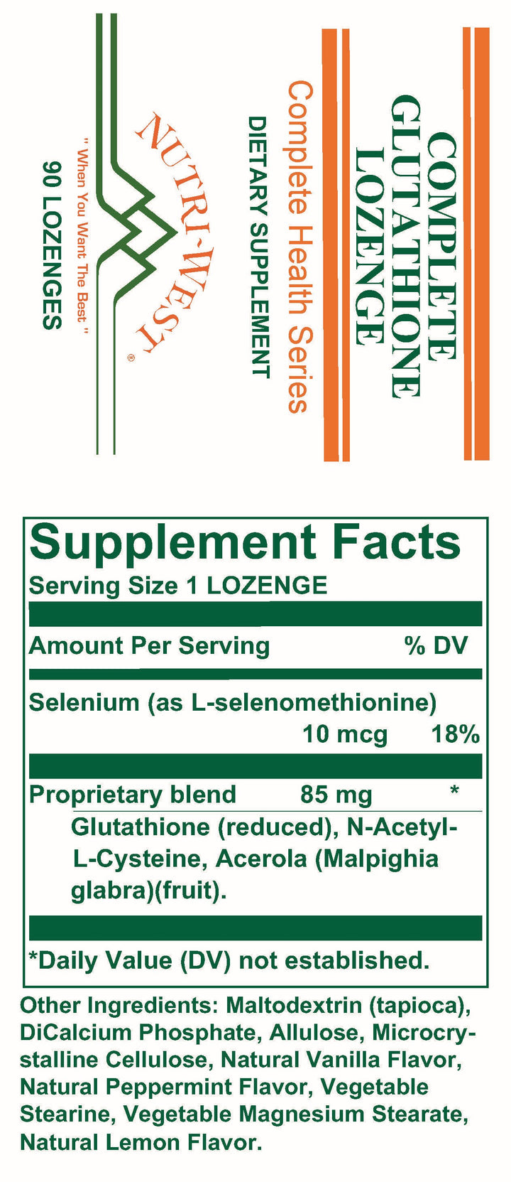 Nutri-West - Complete Glutathione Lozenge - 90 Lozenges - Supplement Facts panel