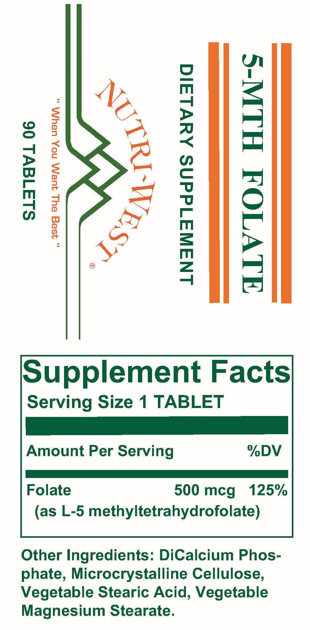 Nutri-West - 5-MTH Folate - 90 Tablets - Supplement Facts panel