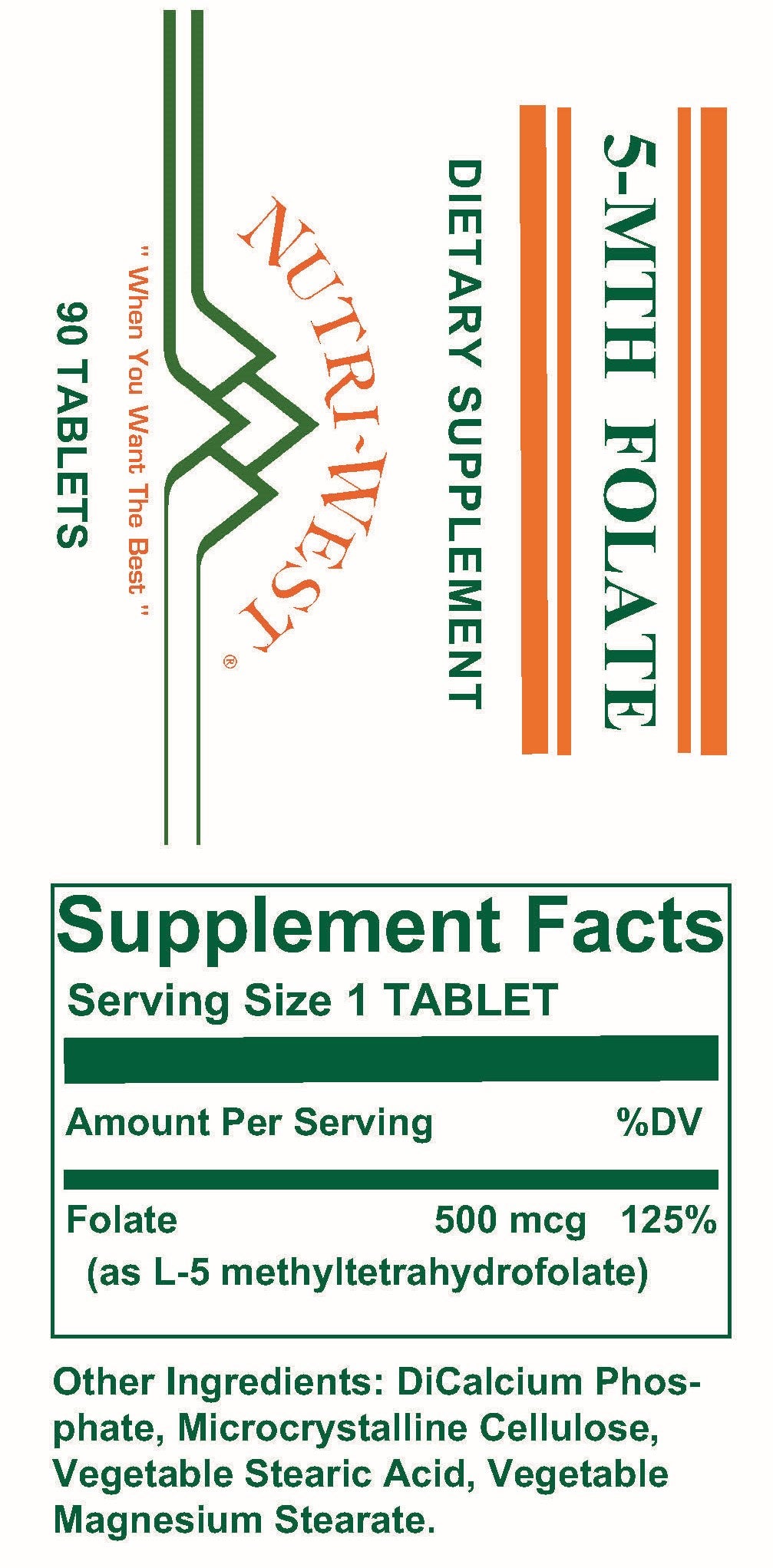 Nutri-West - 5-MTH Folate - 90 Tablets - Supplement Facts panel