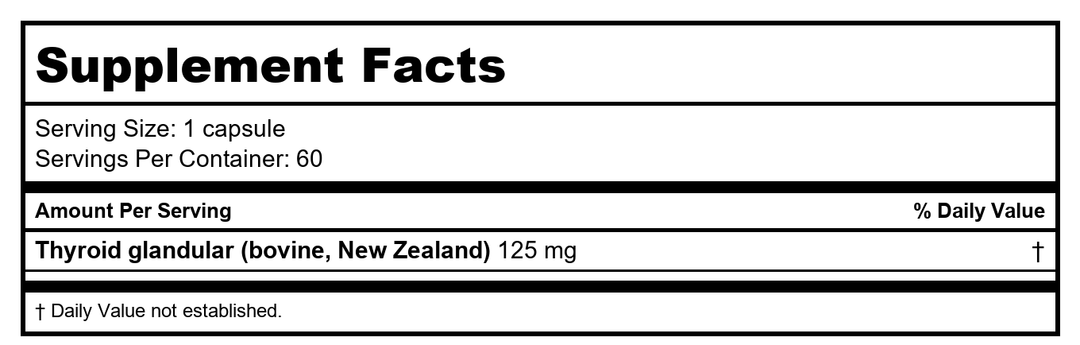 Thyroid  (thyroid Abgland - New Zealand, bovine - 125 mg) / 60C - Supplement Facts panel