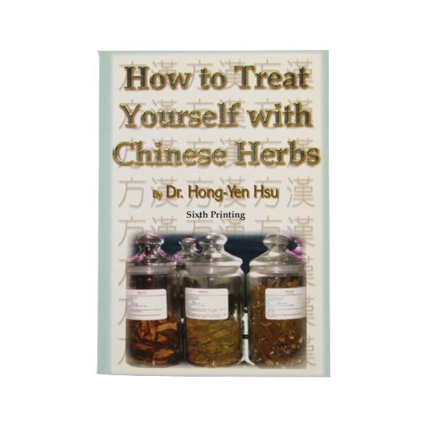 How to Treat Yourself with Chinese Herbs / Default Title