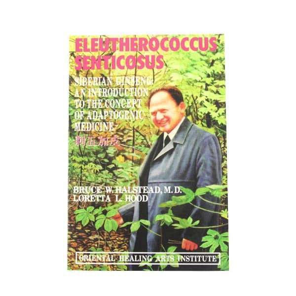 Eleutherococcus Senticosus (Siberian Ginseng): An Introduction to the Concept of Adaptogenic Medicine / Default Title